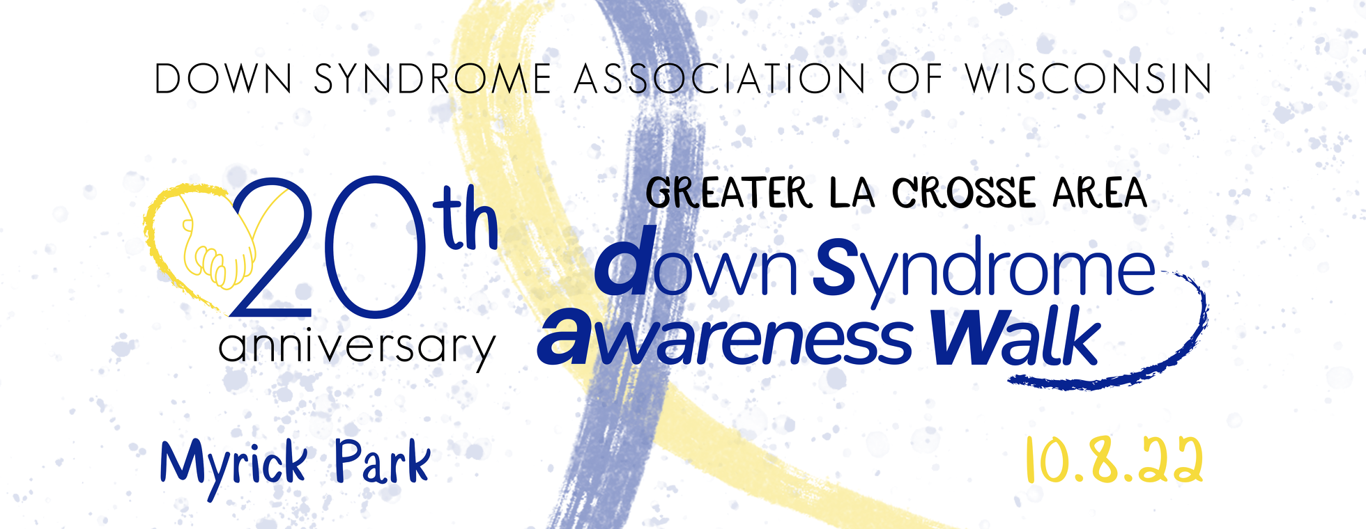 20th Anniversary DSAW-La Crosse Down Syndrome Awareness Walk 2022